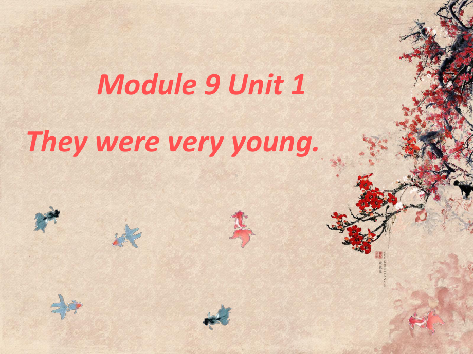 外研版(一起)三下Module-9-Unit-1《They-were-very-young》课件1.ppt_第1页