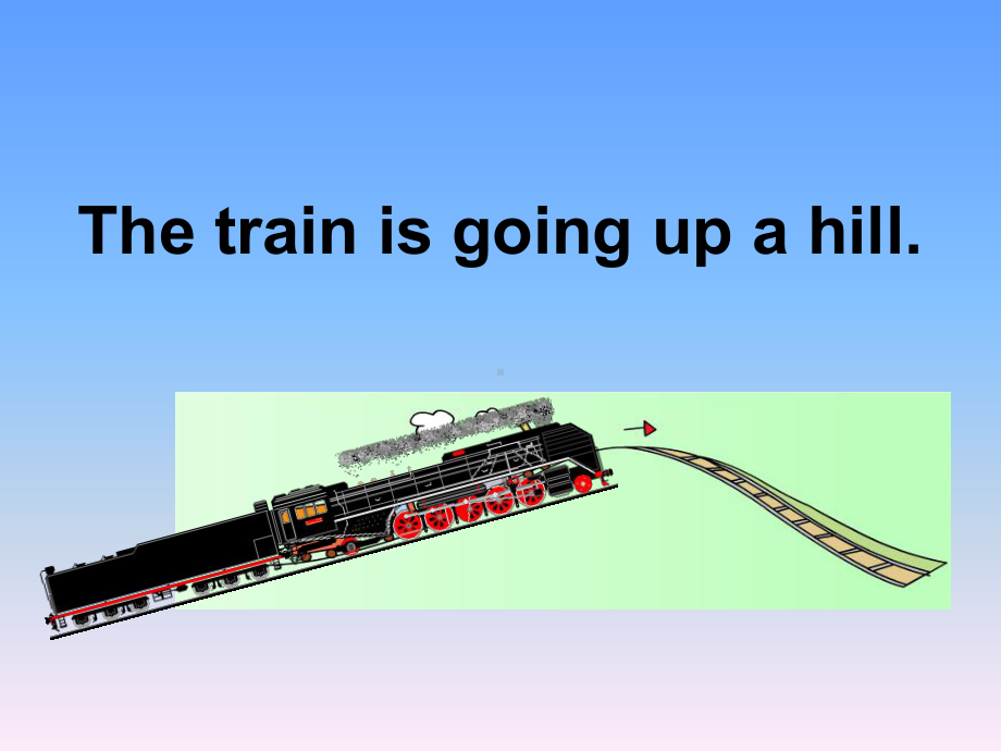 外研版(一起)二年级下册英语-Module-8-Unit-1-The-train-is-going-up-a-hill课件.pptx_第1页