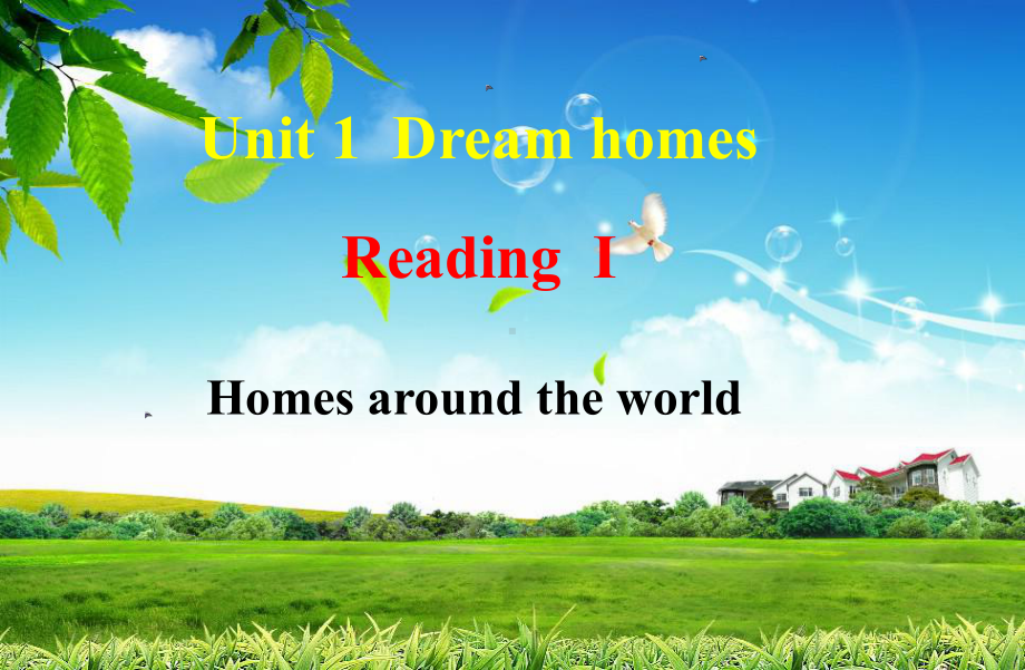 牛津译林版七下英语7bunit1dreamhomesreading课件1.ppt_第2页