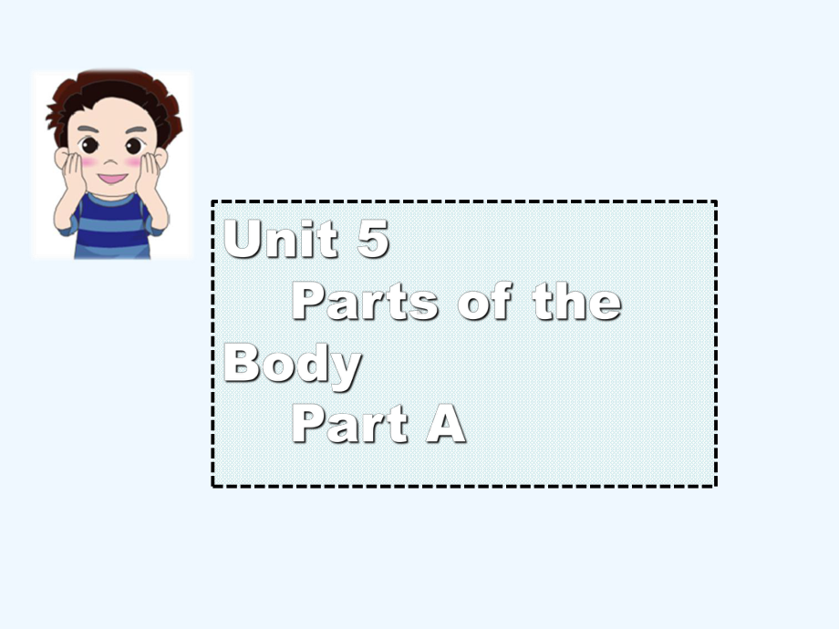 新巴尔虎左旗某小学三年级英语下册Unit5PartsoftheBodyPartA课件3闽教版三起5.ppt_第1页