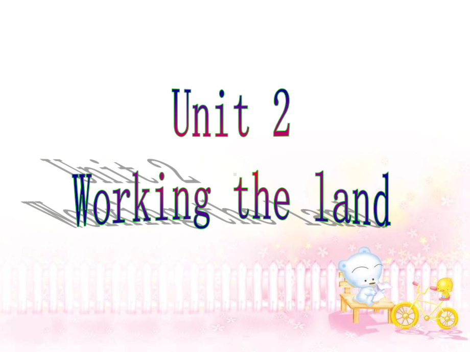 福建省高三英语一轮复习-Unit-2-Working-the-land课件-新人教版必修4.ppt_第3页