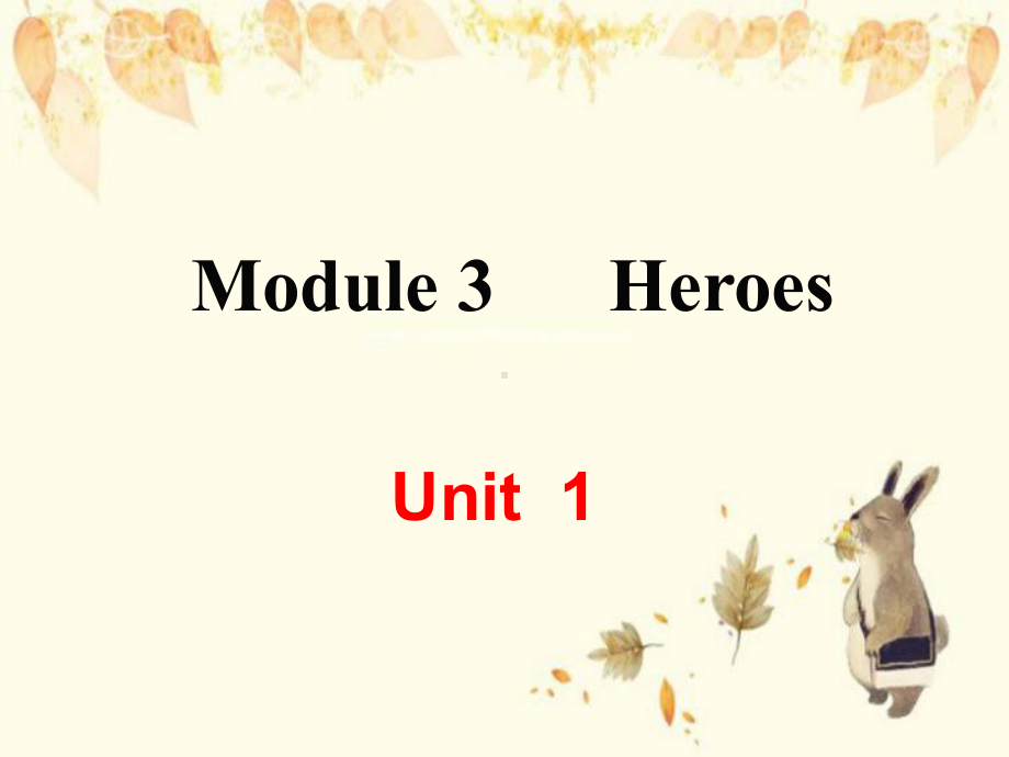 靖州苗族侗族自治县第一中学九年级英语上册-Module-3-Heroes-Unit-1-She-tr课件.ppt_第1页