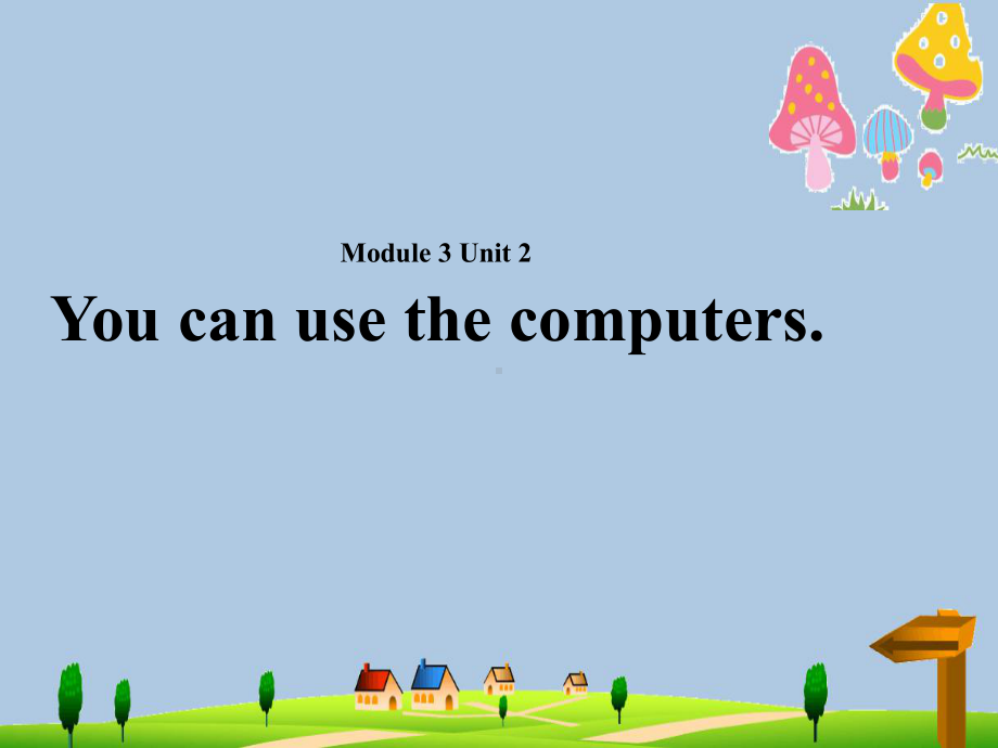 五年级英语下册Module3unit2youcanusethecomputers课件2外研版一起.pptx_第1页