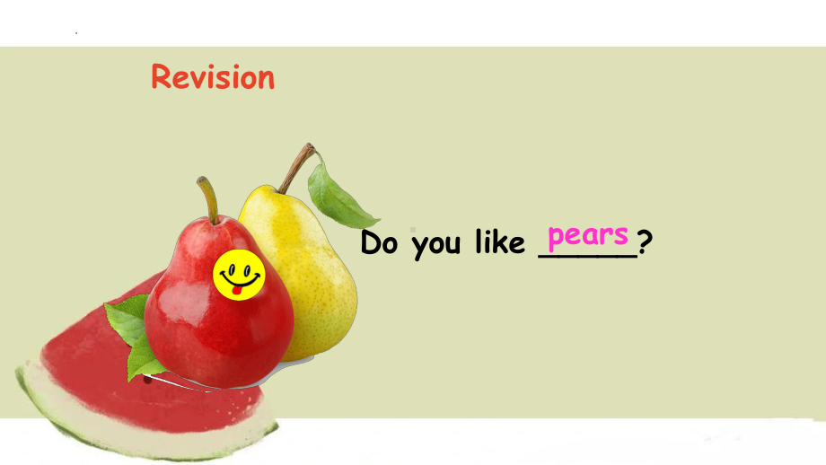 小学英语三年级下册-Unit 5 Do you like pears PartA Let’s spell.pptx_第3页