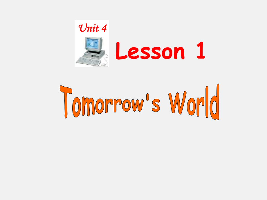 高一英语-Tomorrow’s-world课件.ppt_第2页