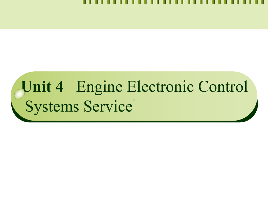 unit-4-Engine-Electronic-Control-《汽车实用英语》课件.ppt_第2页