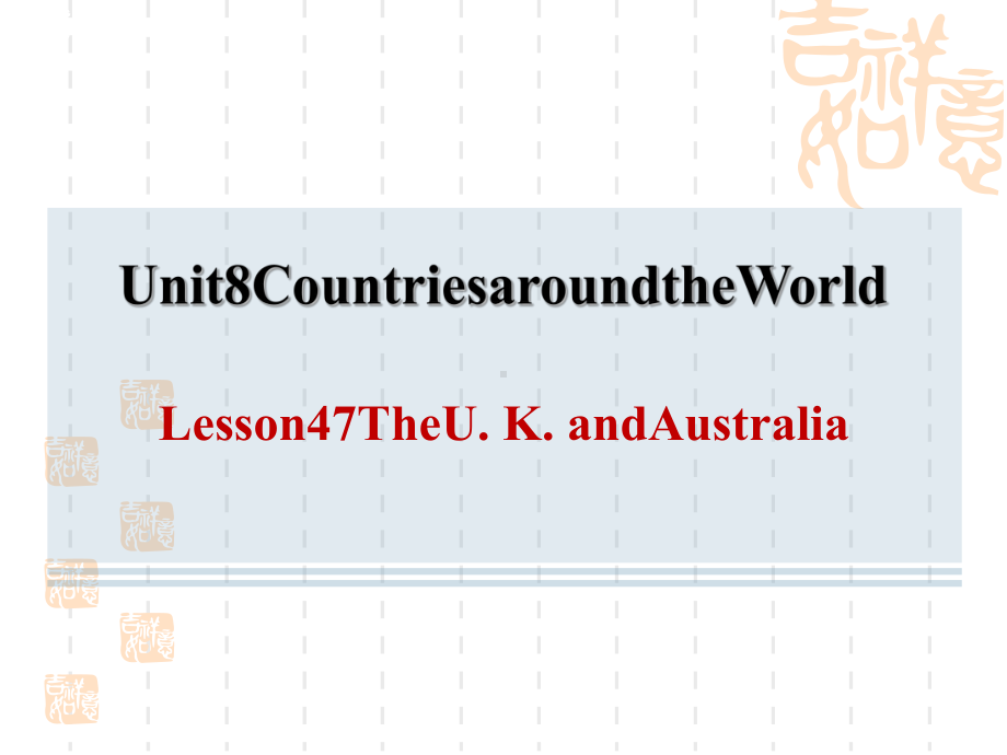 冀教版七上英语Unit-8-Lesson-48-English-Speaking-Countries课件.ppt_第1页