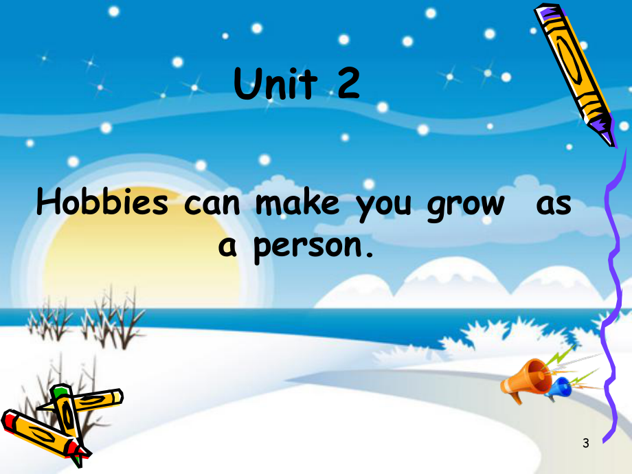 新外研版八年级英语下册Module-6-Unit-2-Hobbies-can-make-you-grow-as-a-person课件.ppt_第3页