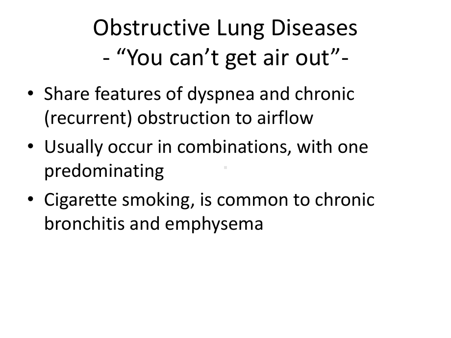 （COPD英文教学讲解课件）-Obstructive-Lung-Diseases.ppt_第3页