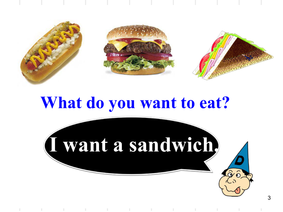 小学六年级英语-MODULE1UNIT2-What-do-you-want-to-eat-课件.ppt_第3页