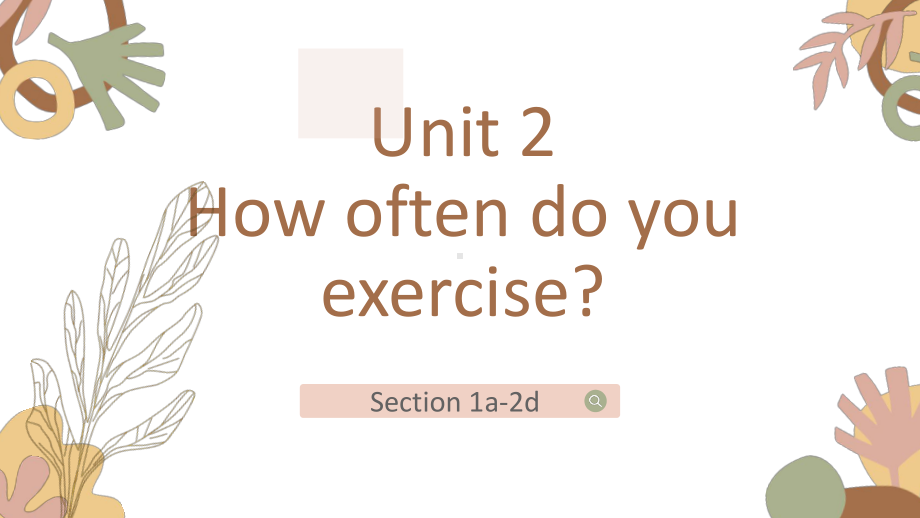 Unit 2 SectionA 1a-2d （ppt课件）-2023新人教新目标Go For It 版八年级上册《英语》.pptx_第1页