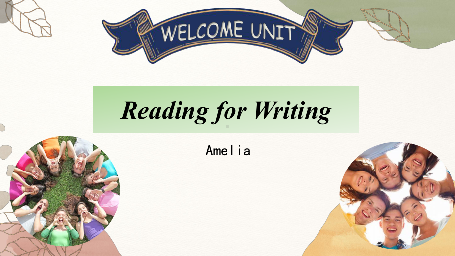 Welcome Unit Reading for Writing 课件PPT-新高中英语人教版（2019）必修第一册.pptx_第1页