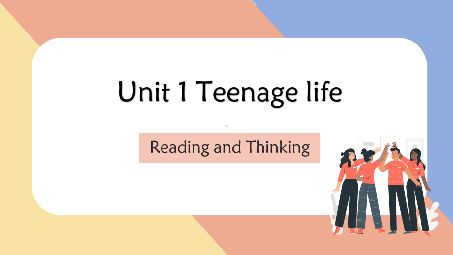 Unit 1 Teenage life Reading and Thinking（ppt课件） --2023新人教版（2019）《高中英语》必修第一册.pptx_第2页