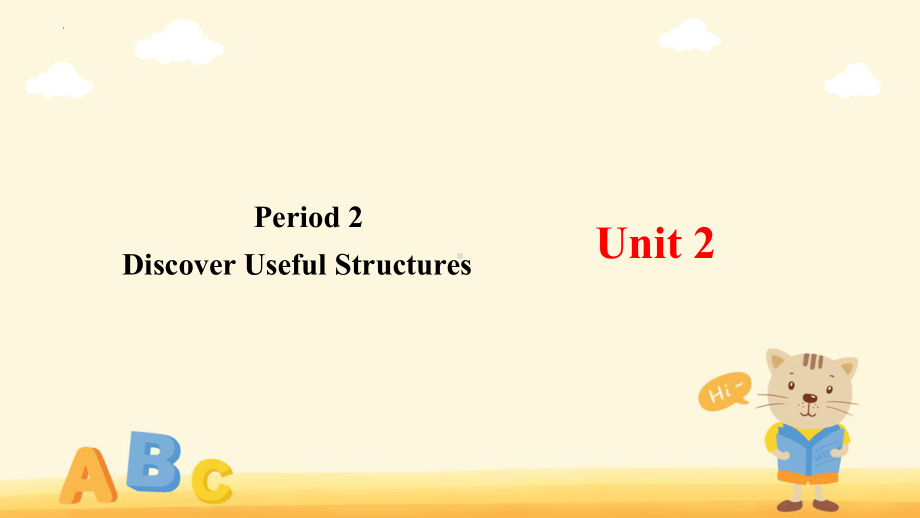 Unit 2 Bridging Cultures Discover Useful Structures （ppt课件）-2024新人教版（2019）《高中英语》选择性必修第二册.pptx_第1页