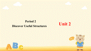 Unit 2 Bridging Cultures Discover Useful Structures （ppt课件）-2024新人教版（2019）《高中英语》选择性必修第二册.pptx