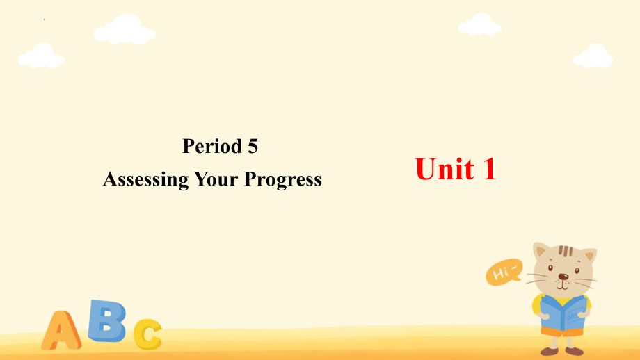 Unit 1 Science and Scientists Assessing Your Progress （ppt课件）-2024新人教版（2019）《高中英语》选择性必修第二册.pptx_第1页