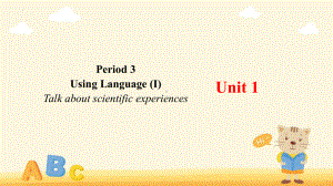 Unit 1 Science and Scientists Using Language (I) （ppt课件）-2024新人教版（2019）《高中英语》选择性必修第二册.pptx