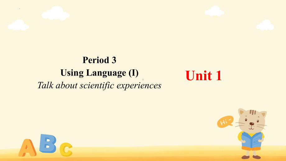 Unit 1 Science and Scientists Using Language (I) （ppt课件）-2024新人教版（2019）《高中英语》选择性必修第二册.pptx_第1页