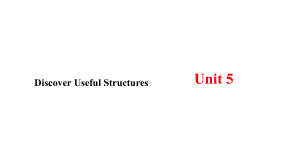 Unit 5 First Aid Discover Useful Structures （ppt课件）-2024新人教版（2019）《高中英语》选择性必修第二册.pptx