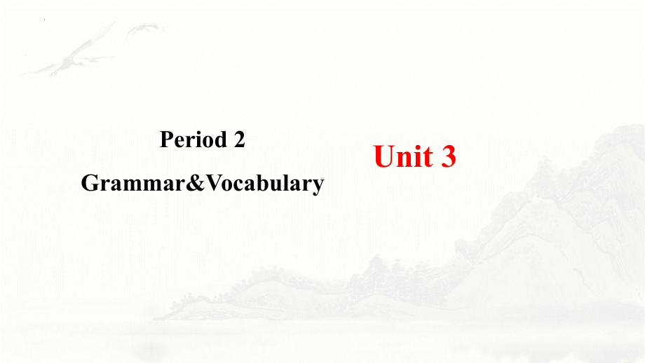 Unit 3 The world of Science Grammar & Vocabulary （ppt课件）--2024新外研版（2019）《高中英语》必修第三册.pptx_第1页