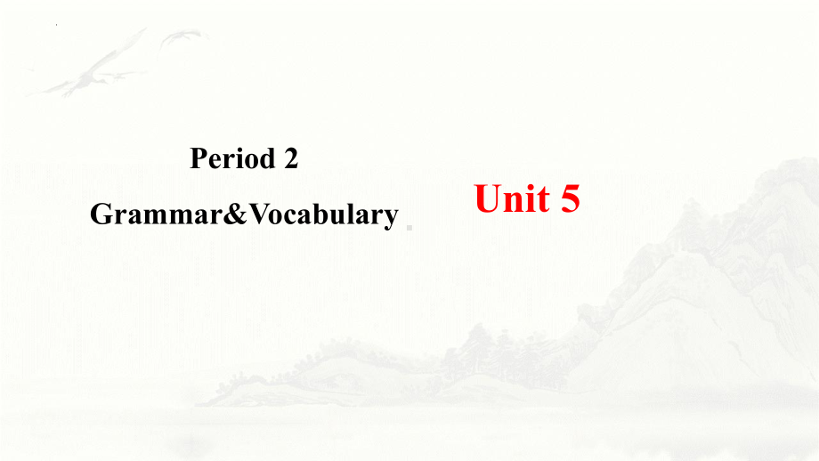 Unit 5 What an Adventure! Grammar&Vocabulary （ppt课件） -2024新外研版（2019）《高中英语》必修第三册.pptx_第1页