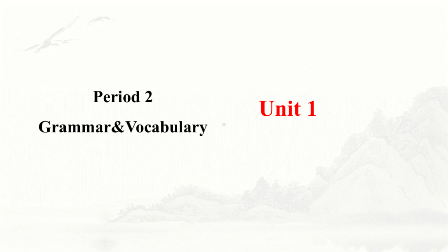 Unit 1 Knowing Me, Knowing You Grammar&Vocabulary （ppt课件） -2024新外研版（2019）《高中英语》必修第三册.pptx_第1页