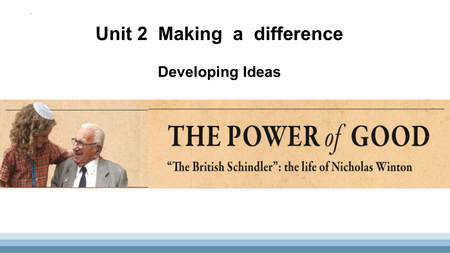 Unit 2 Making a Difference Developing Ideas （ppt课件）-2024新外研版（2019）《高中英语》必修第三册.pptx_第1页