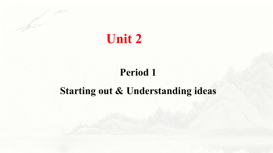 Unit 2 Onwards and Upwards Starting out & Understanding ideas （ppt课件）--2024新外研版（2019）《高中英语》选择性必修第一册.pptx_第1页