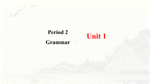 Unit 1 Looking Forwards Grammar （ppt课件）-2024新外研版（2019）《高中英语》选择性必修第四册.pptx