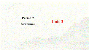 Unit 2 Lessons in Life Grammar （ppt课件）-2024新外研版（2019）《高中英语》选择性必修第四册.pptx