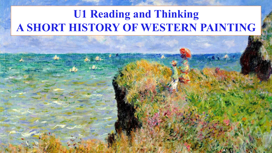 Unit 1 Art Reading and Thinking读思课（ppt课件） -2024新人教版（2019）《高中英语》选择性必修第三册.pptx_第1页