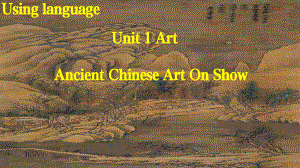 Unit 1 Art Using language（ppt课件） -2024新人教版（2019）《高中英语》选择性必修第三册.pptx