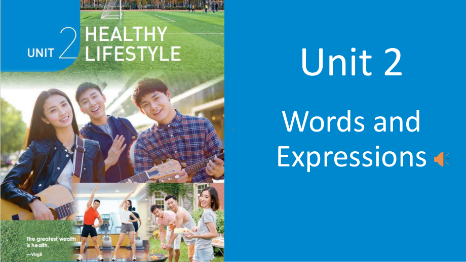 Unit 2 Healthy Lifestyle Words and expressions （ppt课件） -2024新人教版（2019）《高中英语》选择性必修第三册.pptx_第1页