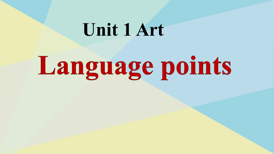 Unit 1 Art Reading and Thinking 语言点（ppt课件） -2024新人教版（2019）《高中英语》选择性必修第三册.pptx_第2页