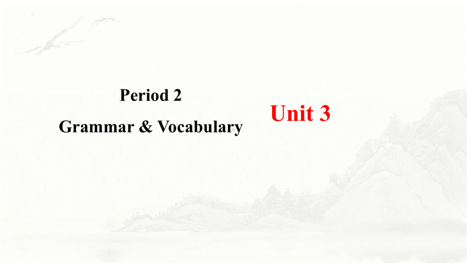 Unit 3 Family matters Grammar & Vocabulary （ppt课件）-2024新外研版（2019）《高中英语》必修第一册.pptx_第1页