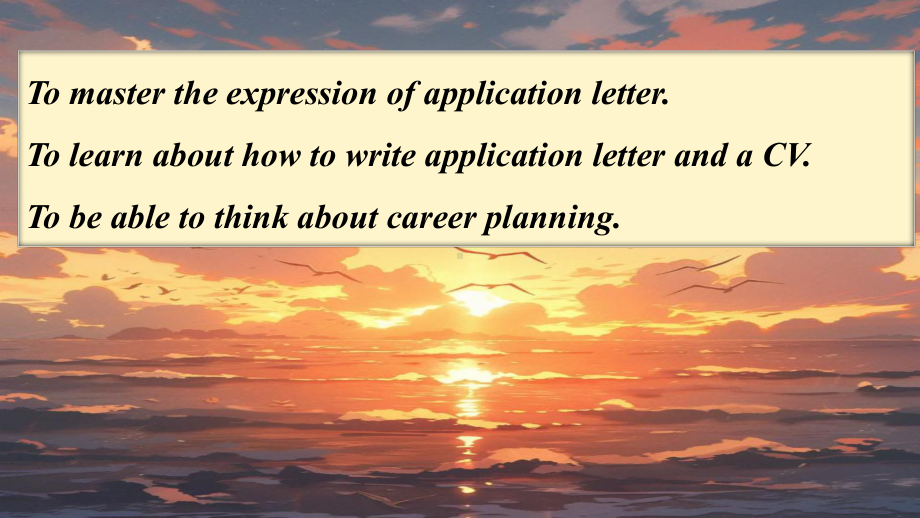 Unit 5 Launching your career Using Language Application Letter （ppt课件）-2024新人教版（2019）《高中英语》选择性必修第四册.pptx_第2页