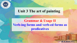 Unit 3 The art of painting Grammar and usage （ppt课件）-2024新牛津译林版（2020）《高中英语》选择性必修第一册.pptx