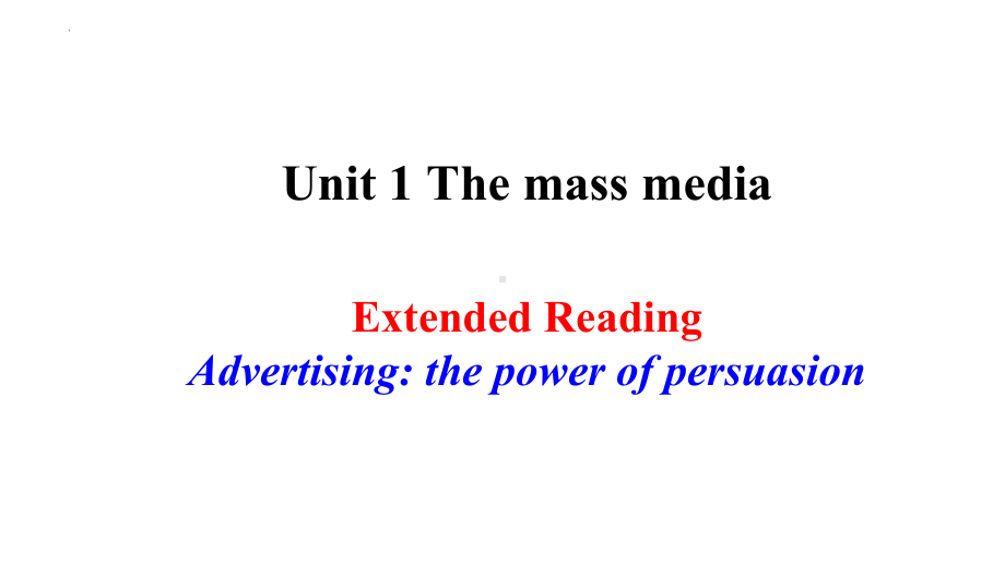 Unit 1 The mass media Extended reading （ppt课件）--2024新牛津译林版（2020）《高中英语》选择性必修第二册.pptx_第1页