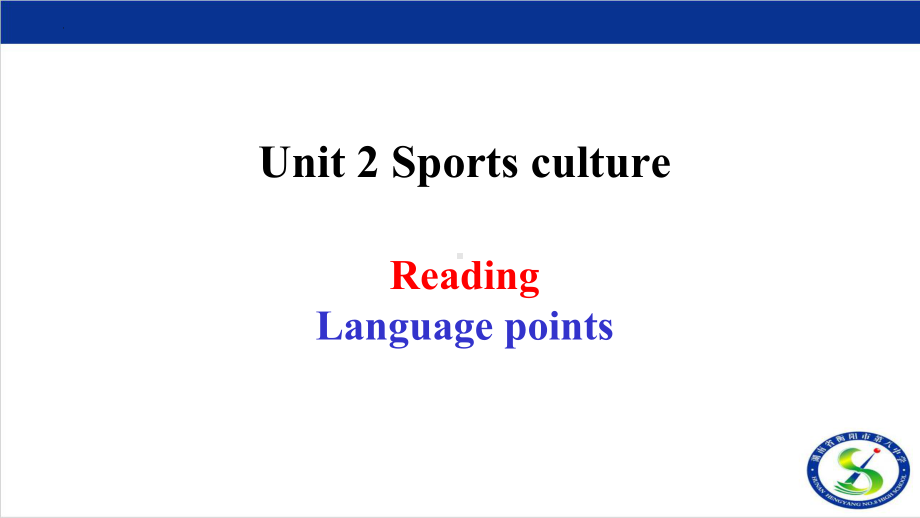 Unit 2 Sports Culture Reading 语言点（ppt课件）-2024新牛津译林版（2020）《高中英语》选择性必修第二册.pptx_第1页