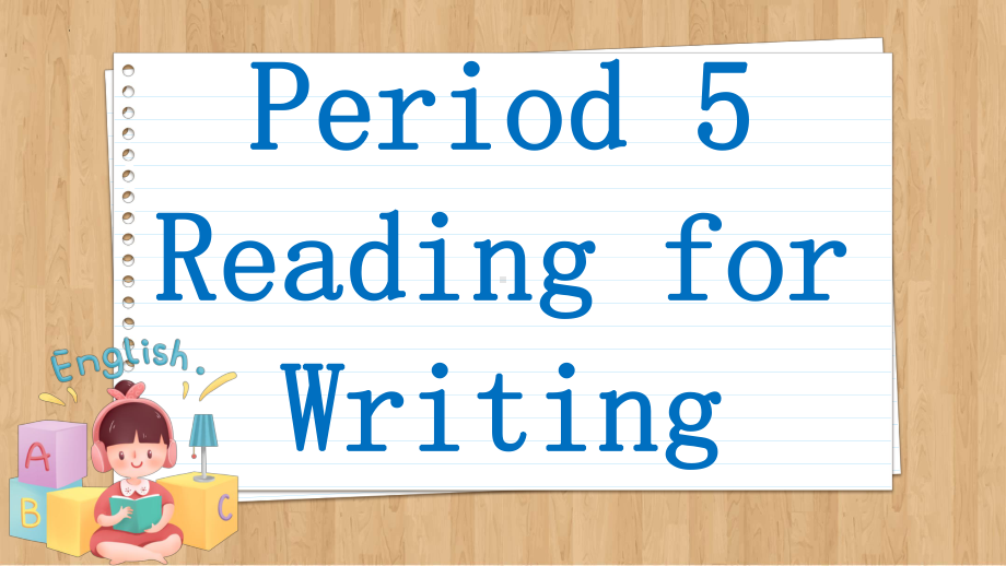 Welcome Unit Reading for Writing（ppt课件）-2024新人教版（2019）《高中英语》必修第一册.pptx_第2页