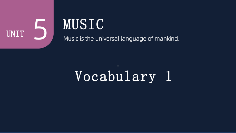 Unit 5 Music Vocabulary 1 （ppt课件）-2024新人教版（2019）《高中英语》必修第二册.pptx_第1页