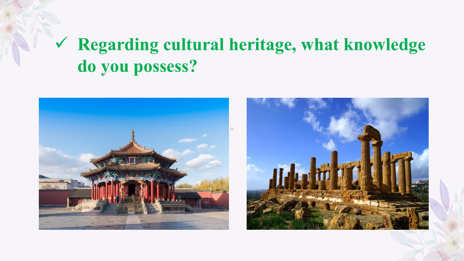 Unit 1 Cultural Heritage Listening and Speaking 公开课（ppt课件）-2024新人教版（2019）《高中英语》必修第二册.pptx_第2页