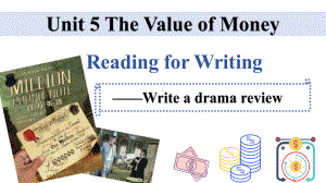 Unit 5 The Value of Money Reading for Writing （ppt课件） -2024新人教版（2019）《高中英语》必修第三册.pptx