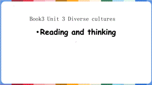 Unit 3 Diverse Cultures Reading and Thinking （ppt课件） -2024新人教版（2019）《高中英语》必修第三册.pptx