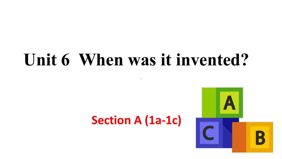 2024-2025学年度人教版九上英语Unit 6 Section A (1a-1c)【课件】.pptx_第1页