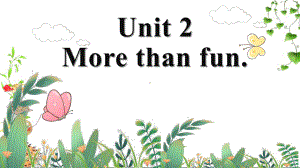 2024新外研版七年级上册《英语》Unit 2 More than fun.（ppt课件） .pptx