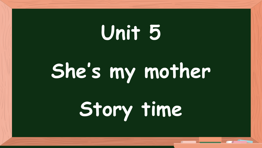 Unit 5 She's my mother第2课时 Story time （ppt课件） (共22张PPT)-2024新牛津译林版（三起）三年级上册《英语》.pptx_第1页