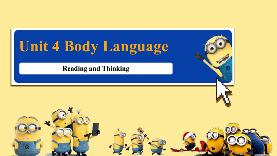 Unit 4 Body language Reading and Thinking （ppt课件）(1)-2024新人教版（2019）《高中英语》选择性必修第一册.pptx_第1页