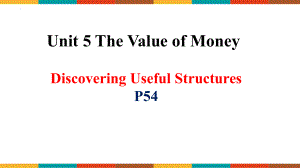 Unit 5 The Value of Money Discovering Useful Structures （ppt课件） -2024新人教版（2019）《高中英语》必修第三册.pptx