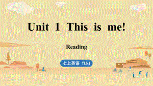 Unit 1 This is me! Reading（ppt课件）-2024新牛津译林版七年级上册《英语》.pptx